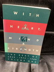 With Heart Mind and Strength - The Best of Crux 1979-1989 Vol. 1  (Used Copy)