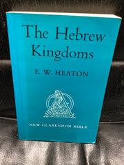 The Hebrew Kingdoms: New Clarendon Bible, Old Testament, Volume 3 (Used Copy)