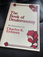 The Book of Deuteronomy: An Exposition (Used Copy)