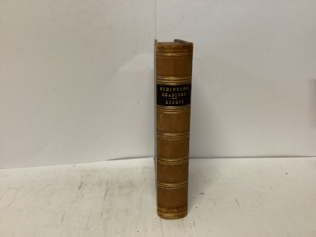 Sabbath Morning Readings on the Old Testament The Book of Exodus (The John Gowan Collection)