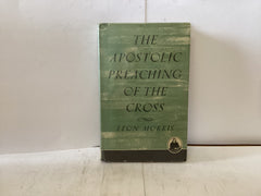 The Apostolic Preaching of the Cross (The John Gowan Collection)