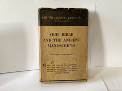 Our Bible and the Ancient Manuscripts (John Gowan Collection)