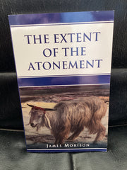 The Extent of the Atonement (Used Copy)