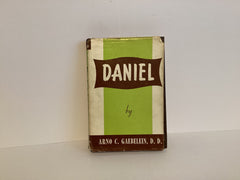 The Prophet Daniel: A Key to the Visions and Prophecies of the Book of Daniel (John Gowan Collection)