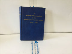 A History of the Congregations in the Presbyterian Church in Ireland 1610-1982 (The John Gowan Collection)