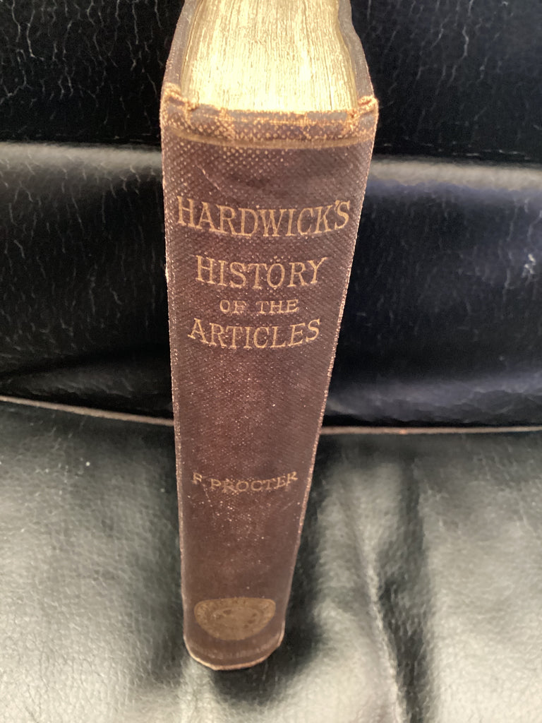 A History of the Articles of Religion (Used Copy)