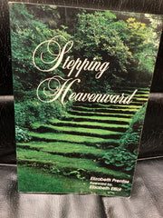 Stepping Heavenward (Used Copy)