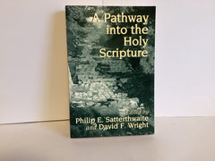 A Pathway into the Holy Scripture (John Gowan Collection)