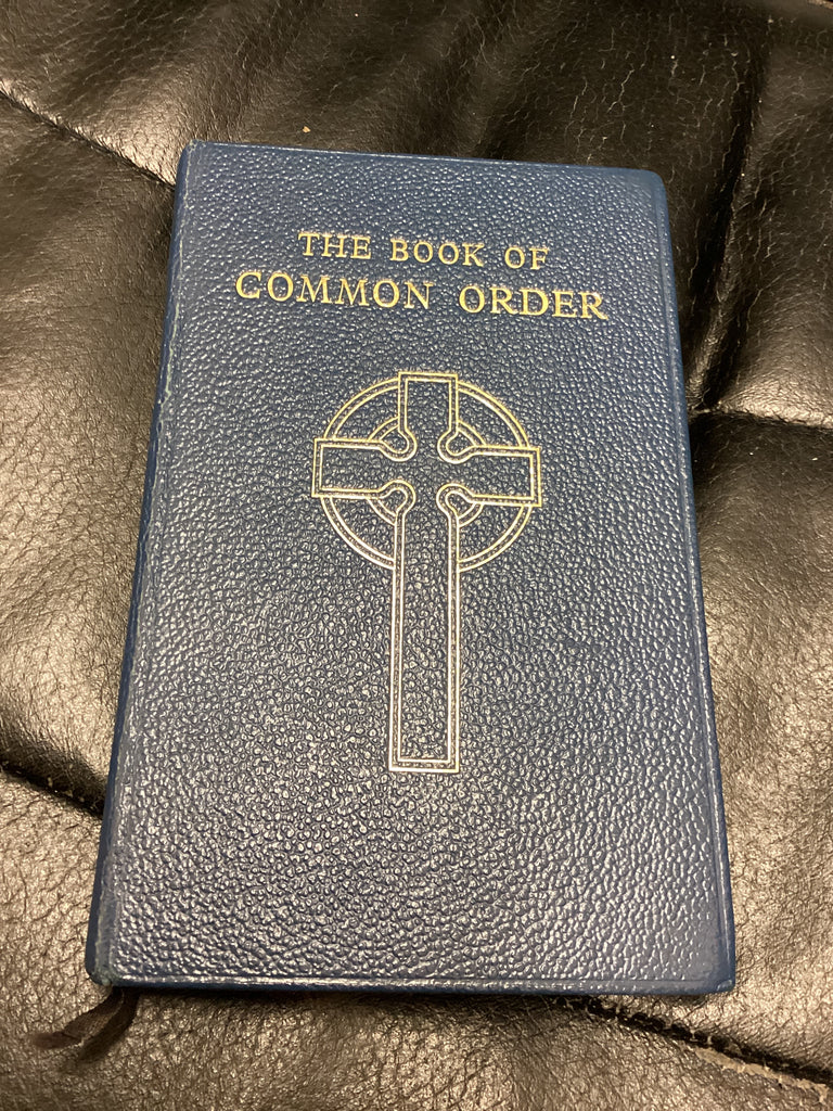 The Book of Common Order of the Church of Scotland (Used Copy)