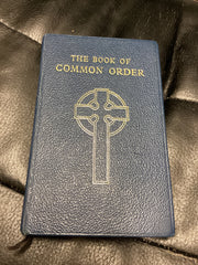 The Book of Common Order of the Church of Scotland (Used Copy)