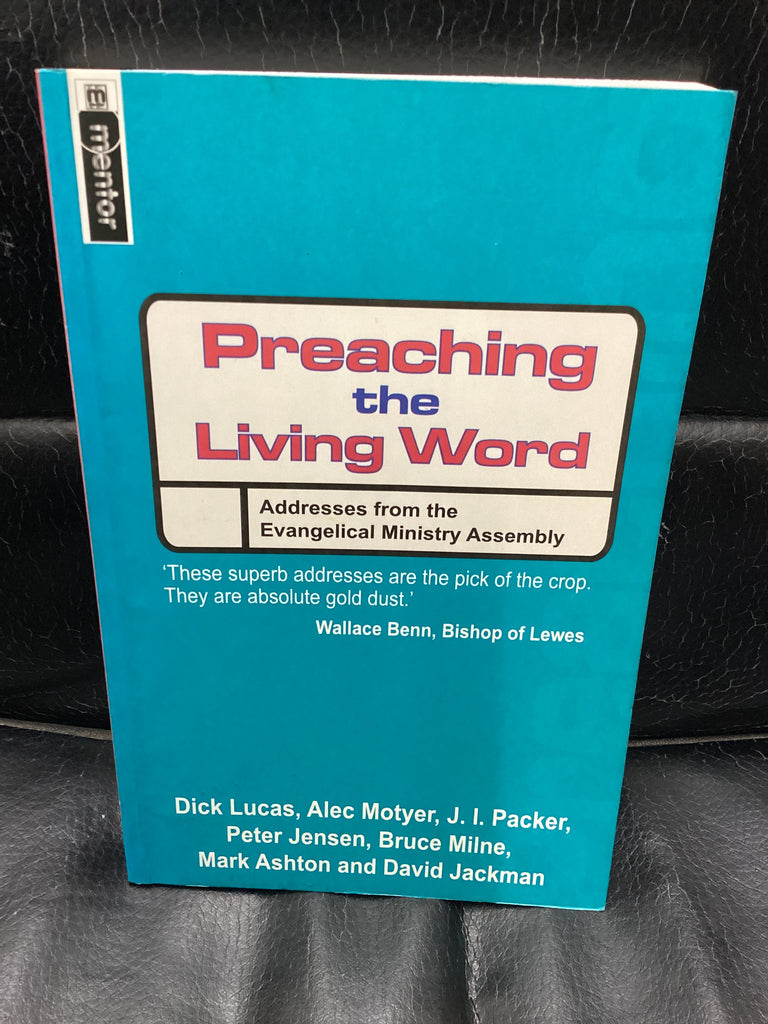 Preaching the Living Word (Used Copy)