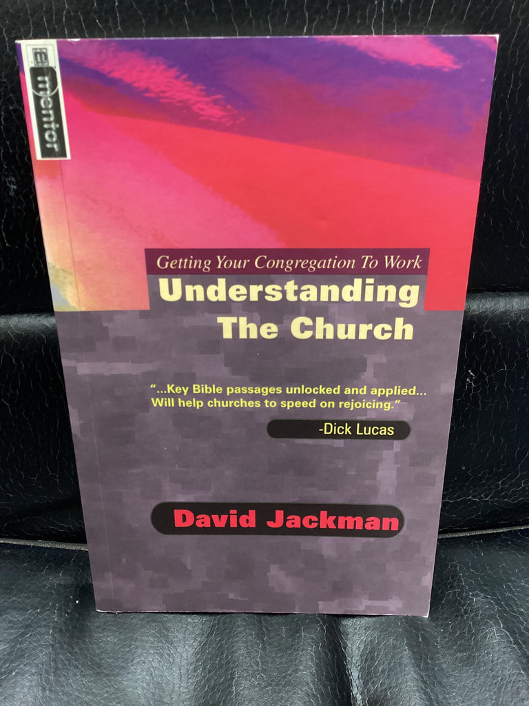 Understanding the Church (Used Copy)