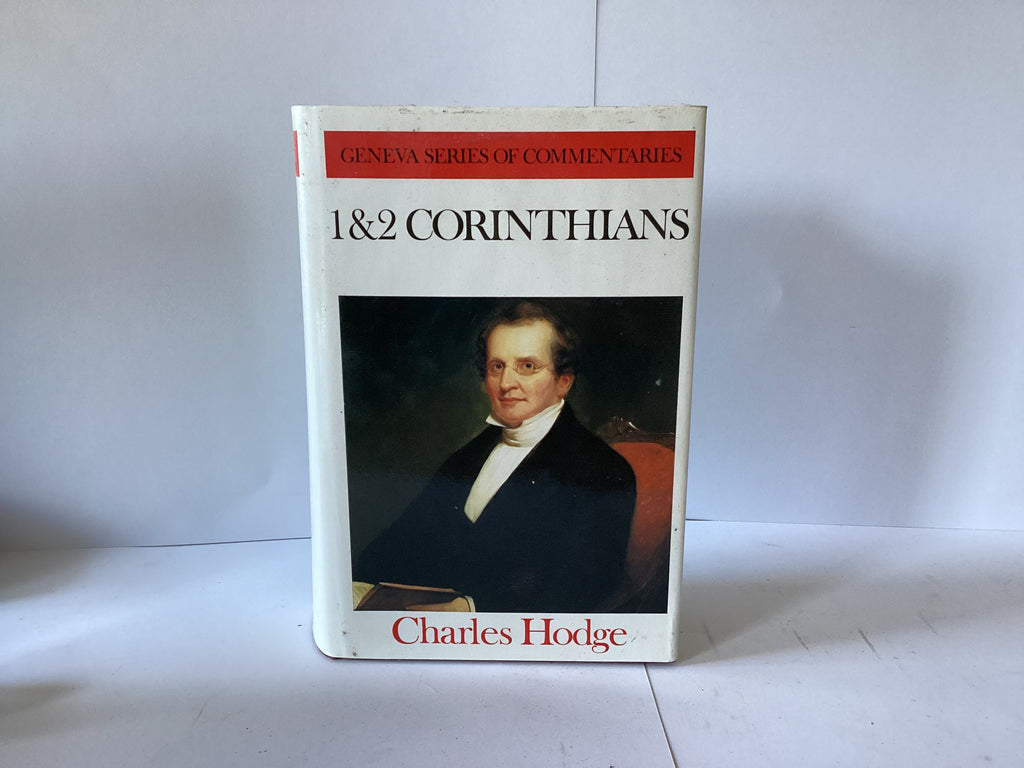 Geneva Series of Commentaries: 1&2 Corinthians (John Gowan Collection)