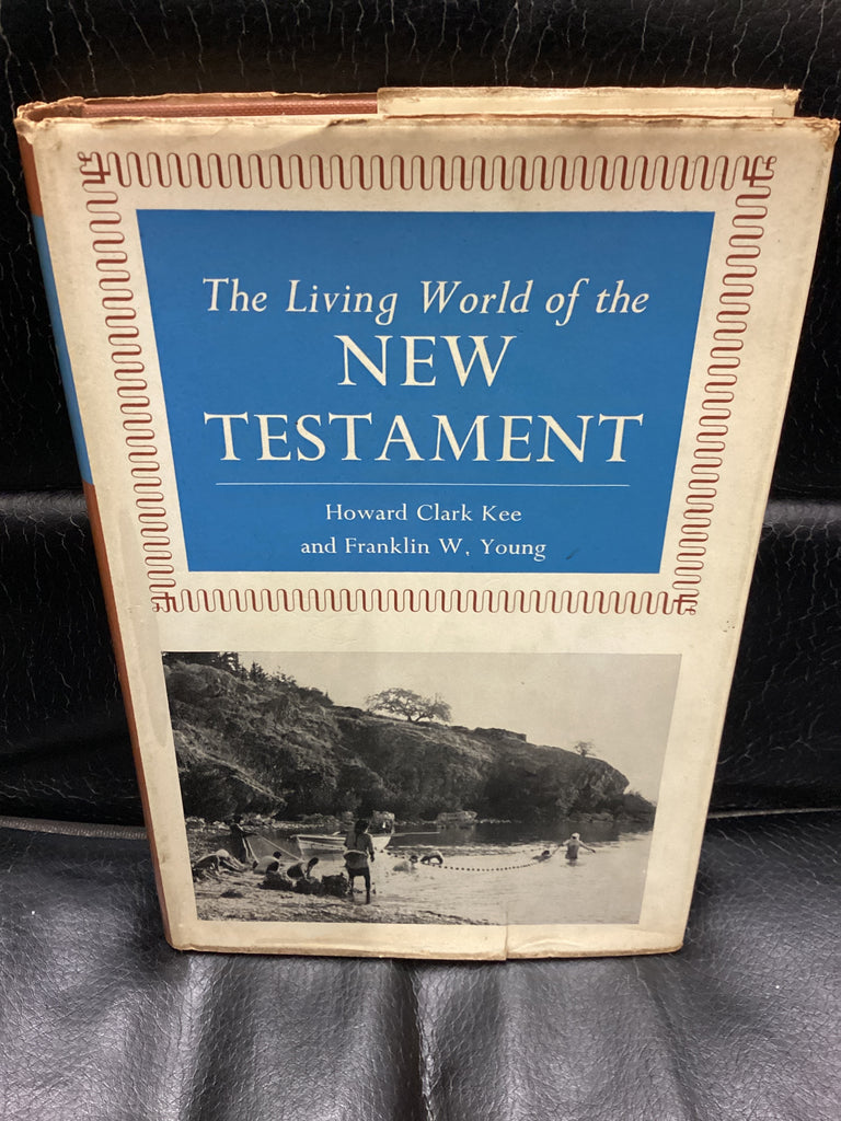 The Living World of the New Testament (Used Copy)