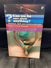 Can We Be Sure About Anything? (Used Copy)