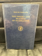 The Theory and Practice of Translation (Used Copy)
