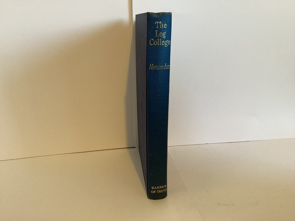 The Log College: Sketches of William Tennent and his Students (John Gowan Collection)