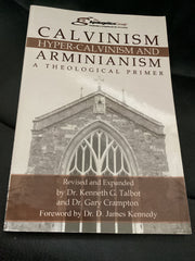 Calvinism, Hyper-Calvinism and Arminianism (Used Copy)