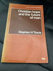 Christian Hope and the Future of Man (Used Copy)