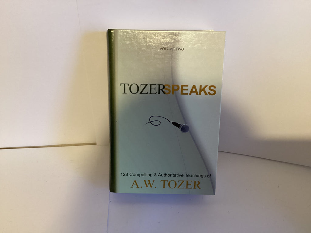 Tozer Speaks, Vol 2 (John Gowan Collection)