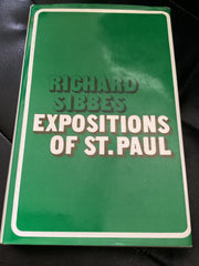 Works of Richard Sibbes, Volume 5: Expositions of St. Paul (Used Copy)