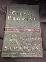 God of Promise: Introducing Covenant Theology (Used Copy)