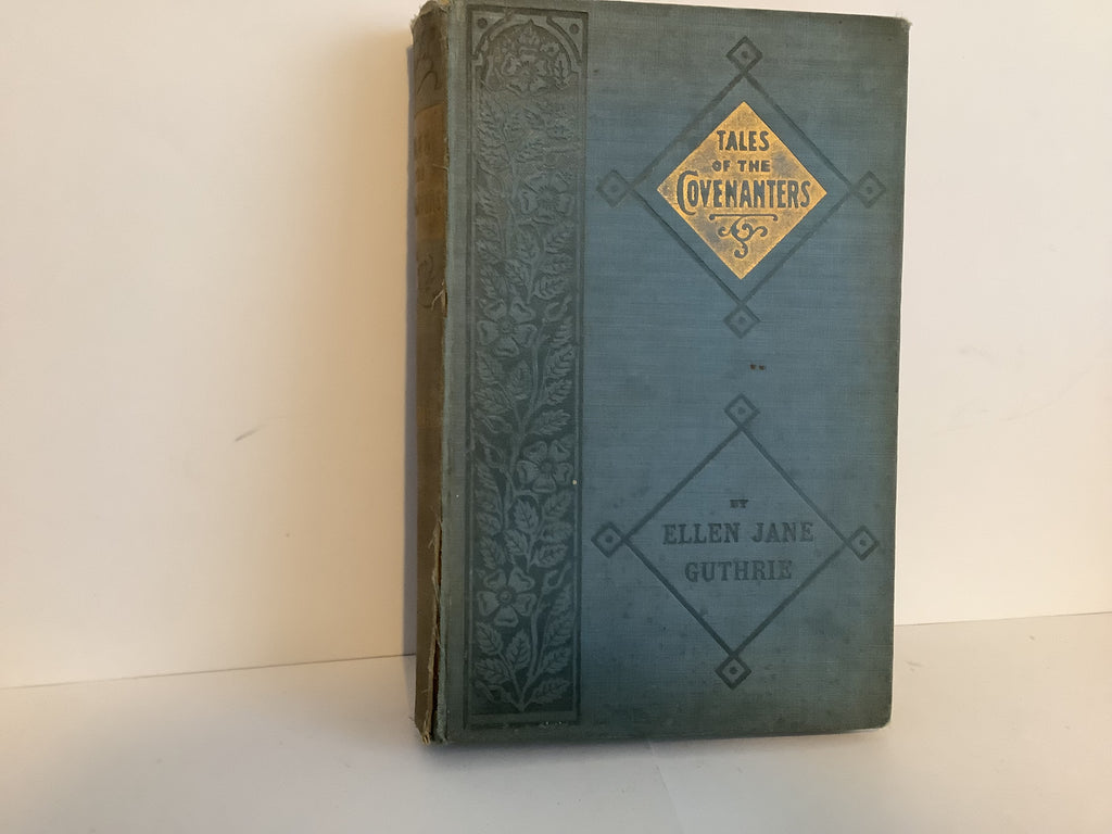 Tales of the Covenanters (John Gowan Collection)