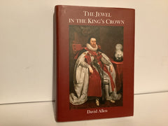 The Jewel In The King’s Crown (John Gowan Collection)