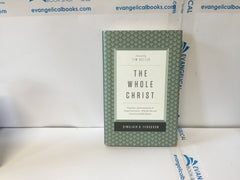 The Whole Christ (The John Gowan Collection)