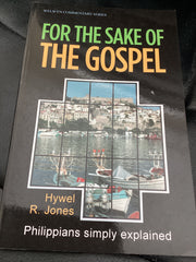 For the Sake of the Gospel - Philippians Simply Explained (Used Copy)