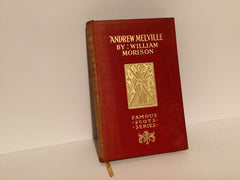 Andrew Melville: Famous Scots Series (John Gowan Collection)