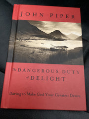 The Dangerous Duty of Delight (Used Copy)