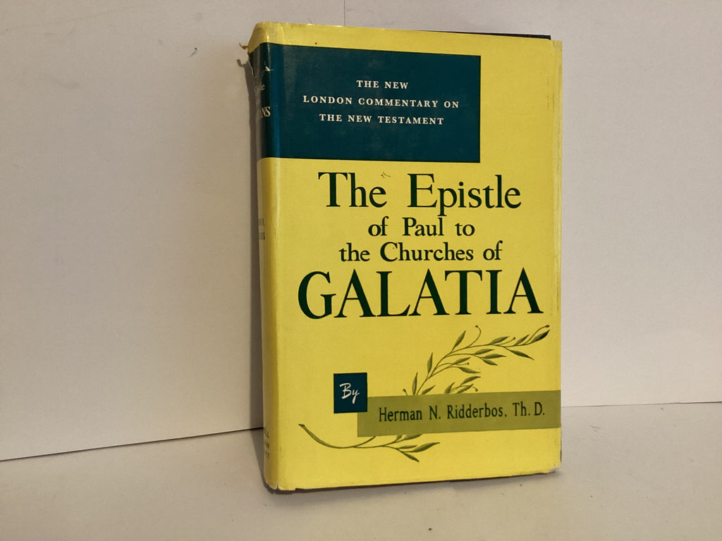 The Epistle of Paul to the Churches of Galatia: The New London Commentary (John Gowan Collection)