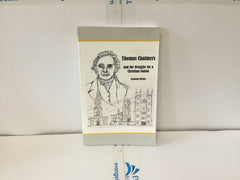 Thomas Chalmers and the struggle for a Christian Nation (The John Gowan Collection)