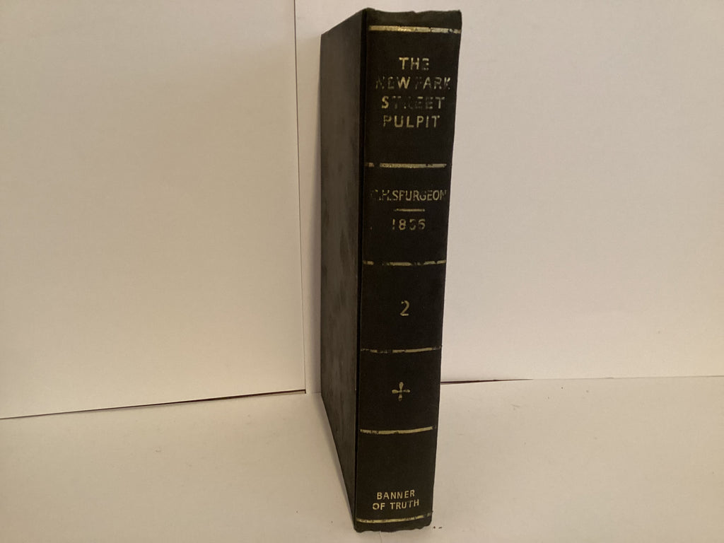 The New Park Street Pulpit: Volume 2 (John Gowan Collection)