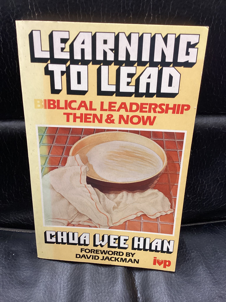 Learning to Lead - Biblical Leadership Then and Now (Used Copy)