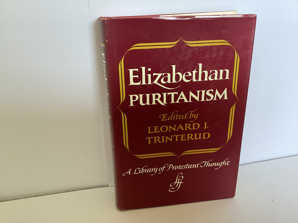 Elizabethan Puritanism (John Gowan Collection)