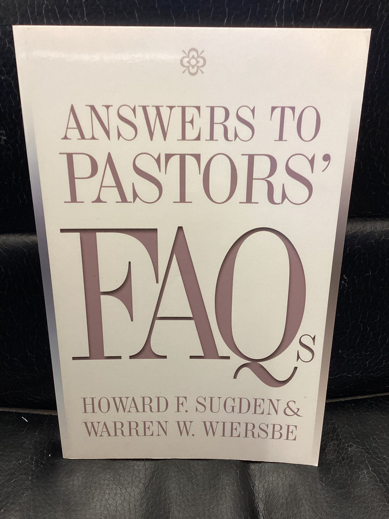 Answers to Pastors' FAQs (Used Copy)