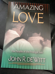 Amazing Love - The Parable of the Prodigal Son (Used Copy)