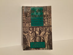 The Great Restoration: The Religious Radicals 16th and 17th Centuries