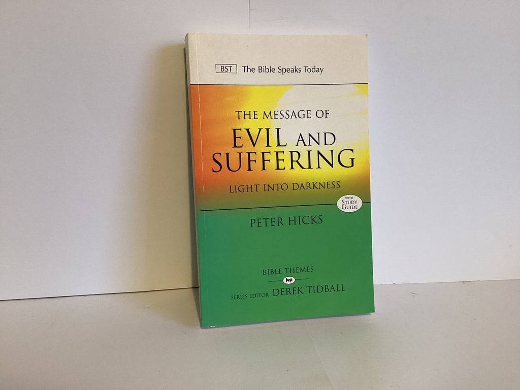 The Message of Evil and Suffering (John Gowan Collection)