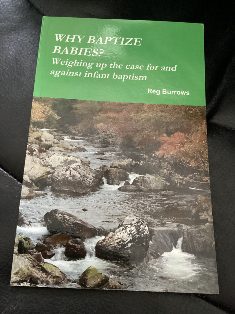 Why Baptize Babies? (Used Copy)