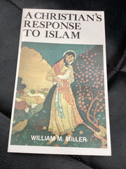 A Christian's Response to Islam (Used Copy)