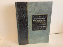 The Brown-Driver-Briggs Hebrew and English Lexicon (John Gowan Collection)