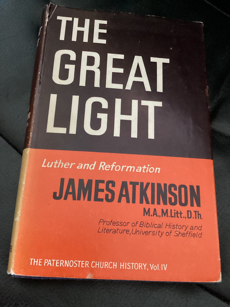 The Great Light: Luther and Reformation (Used Copy)