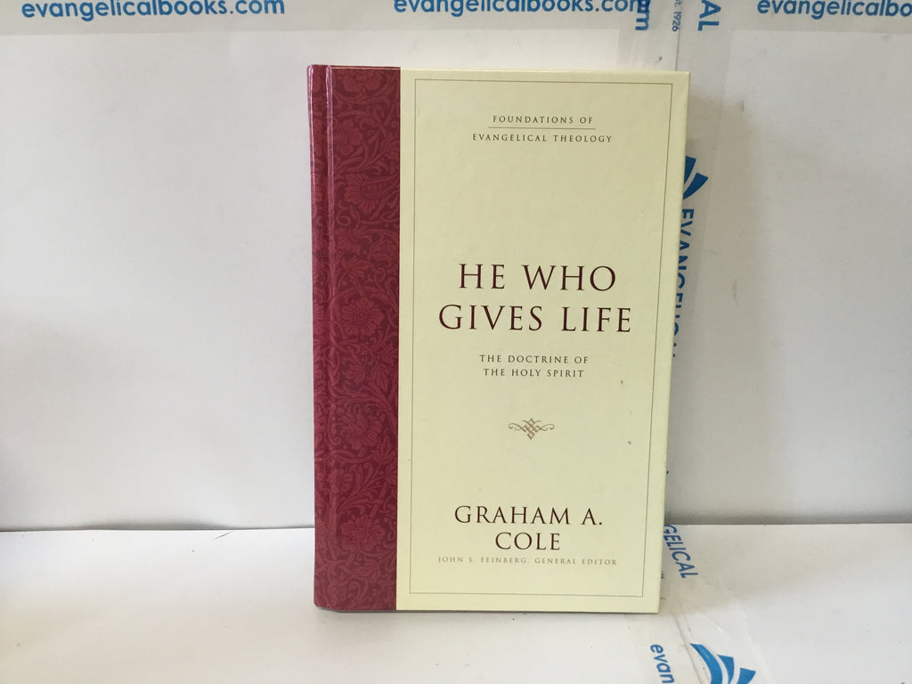 He Who Gives Life (The John Gowan Collection)