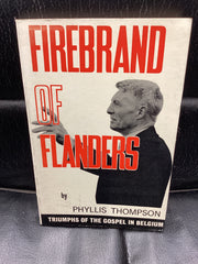 Firebrand of Flanders - Triumphs of the Gospel in Belgium (Used Copy)
