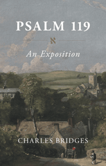 Psalm 119: An Exposition