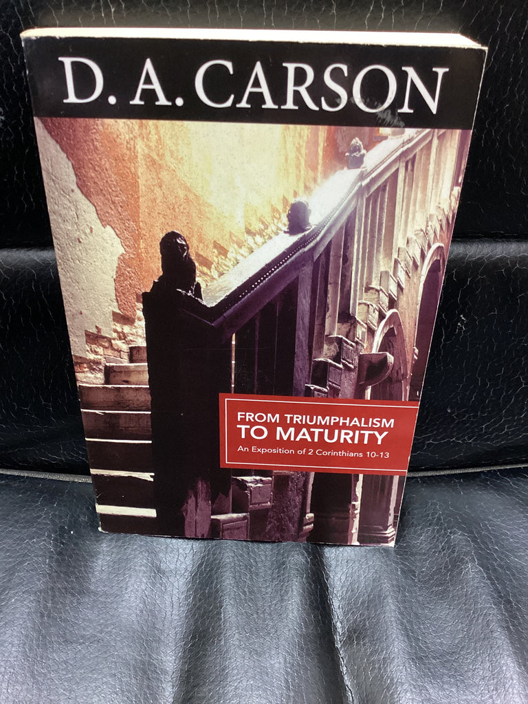 From Triumphalism To Maturity (Used Copy)
