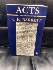 Acts of the Apostles: A Shorter Commentary (Used Copy)